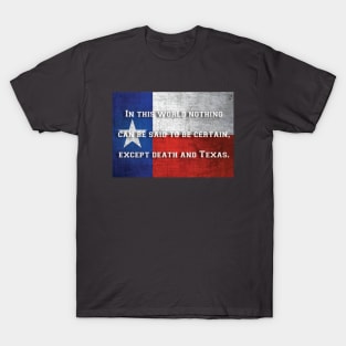 Death and Texas T-Shirt